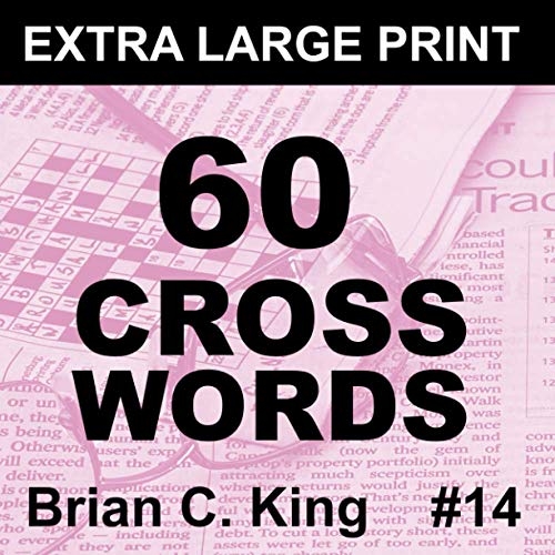 60 Extra Large Print Crosswords Big Font Large Crosswords For Adults