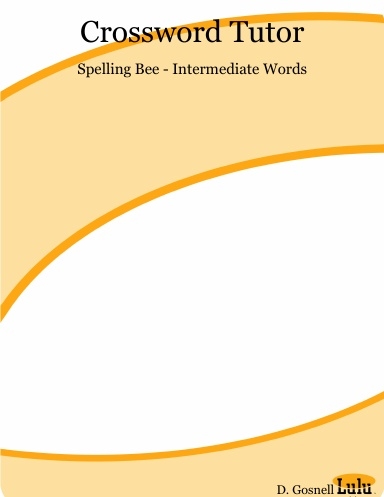 Crossword Tutor Spelling Bee Intermediate Words