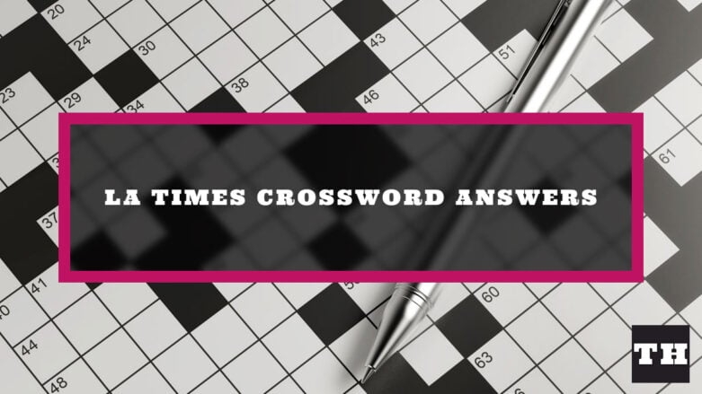 LA Times Mini Crossword Answers Today UPDATED Try Hard Guides