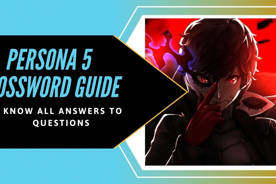 Persona 5 Crossword All Question And Answers EXputer