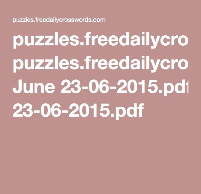 Puzzles freedailycrosswords June 23 06 2015 pdf Brain Games