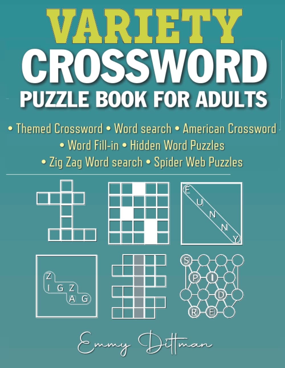 VARIETY CROSSWORD PUZZLE BOOK FOR ADULTS 105 Easy To Medium Puzzles By 