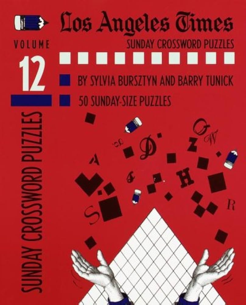 Buy Los Angeles Times Sunday Crossword Puzzles Volume 12 012 LA Times Book Online At Low Prices In India Los Angeles Times Sunday Crossword Puzzles Volume 12 012 LA Times Reviews U0026 Ratings Amazon in