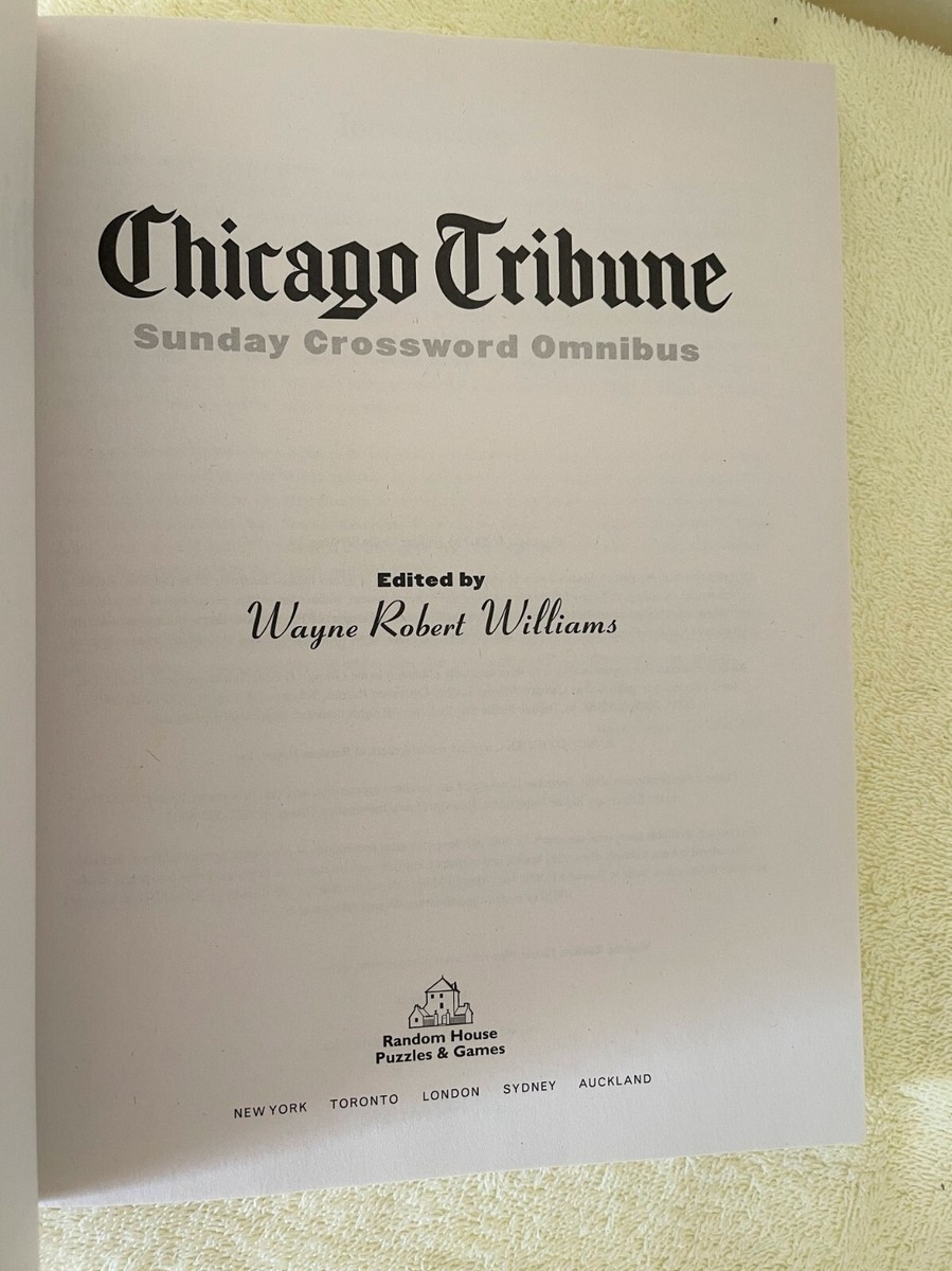 CHICAGO TRIBUNE SUNDAY CROSSWORD OMNIBUS WAYNE ROBERT WILLIAMS EBay