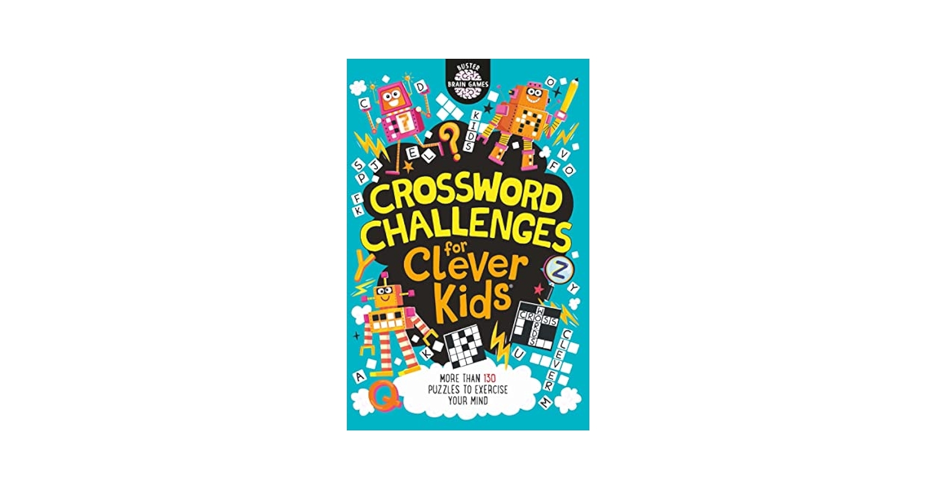 Crossword Challenges For Clever Kids 12 Buster Brain Games Moore Dr Gareth Dickason Chris 9781780556185 Amazon Books
