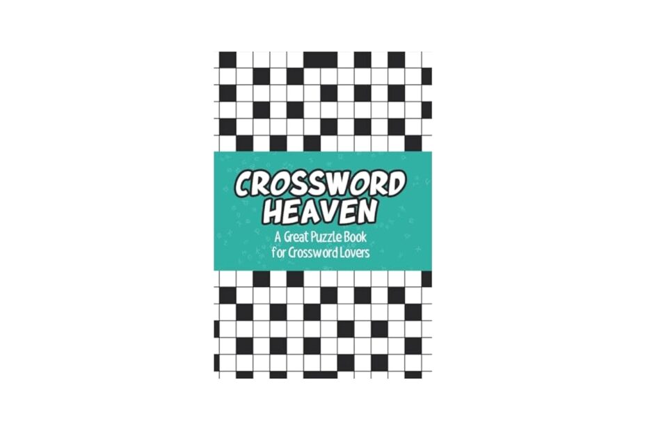 Crossword Heaven A Great Puzzle Book For Crossword Lovers Speedy