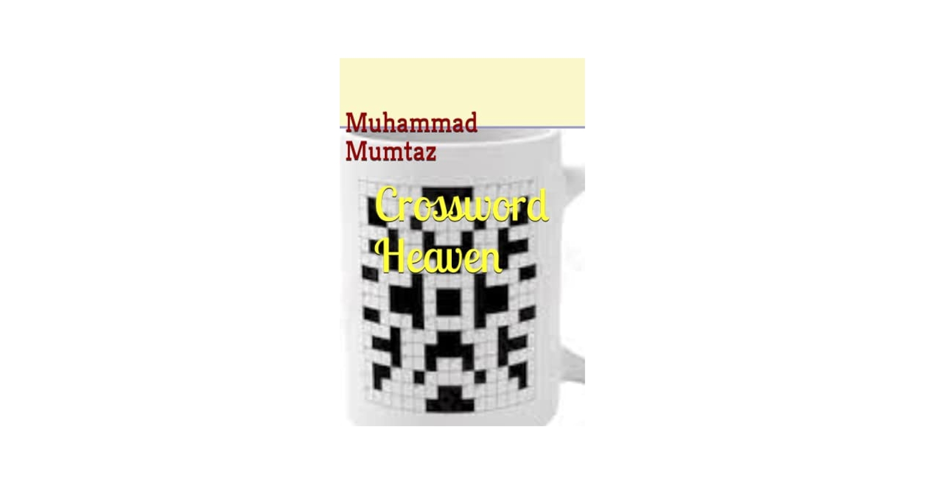 Crossword Heaven Mumtaz Mr Muhammad 9798371213600 Amazon 