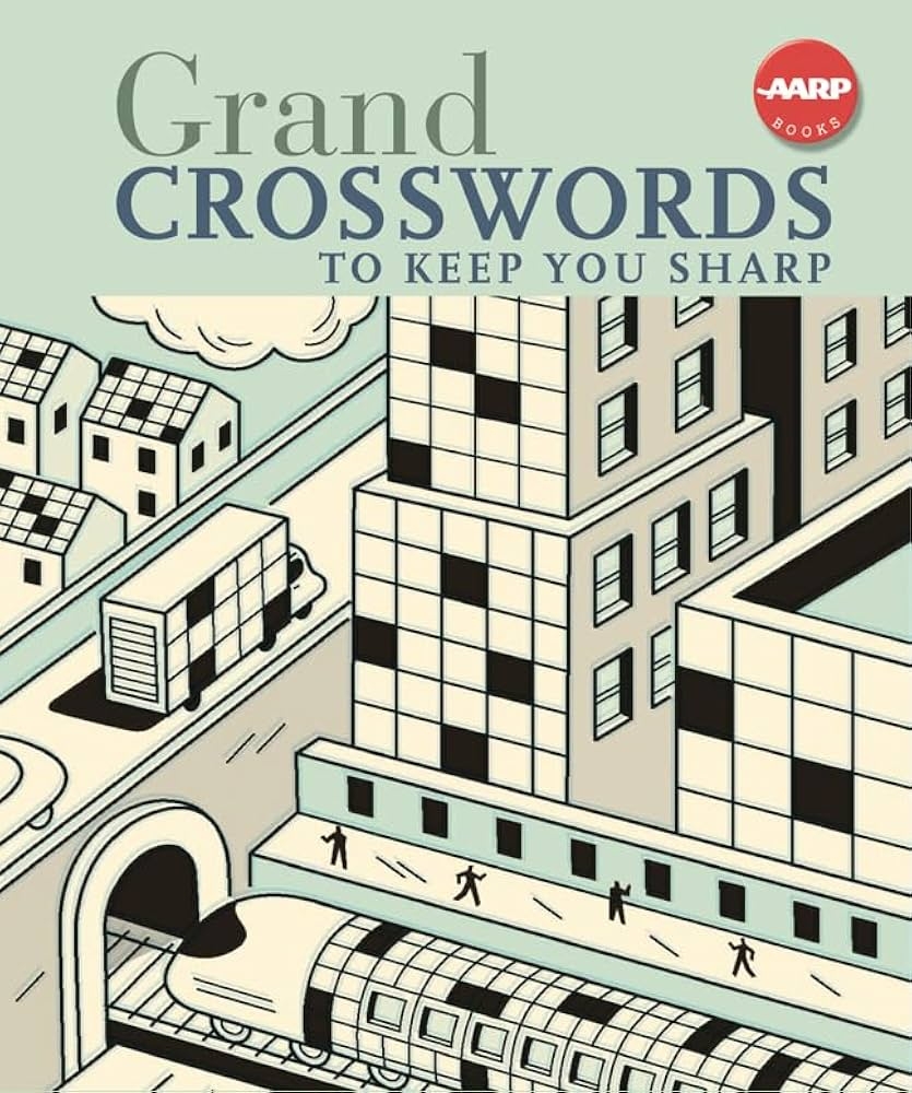 Grand Crosswords To Keep You Sharp AARP 