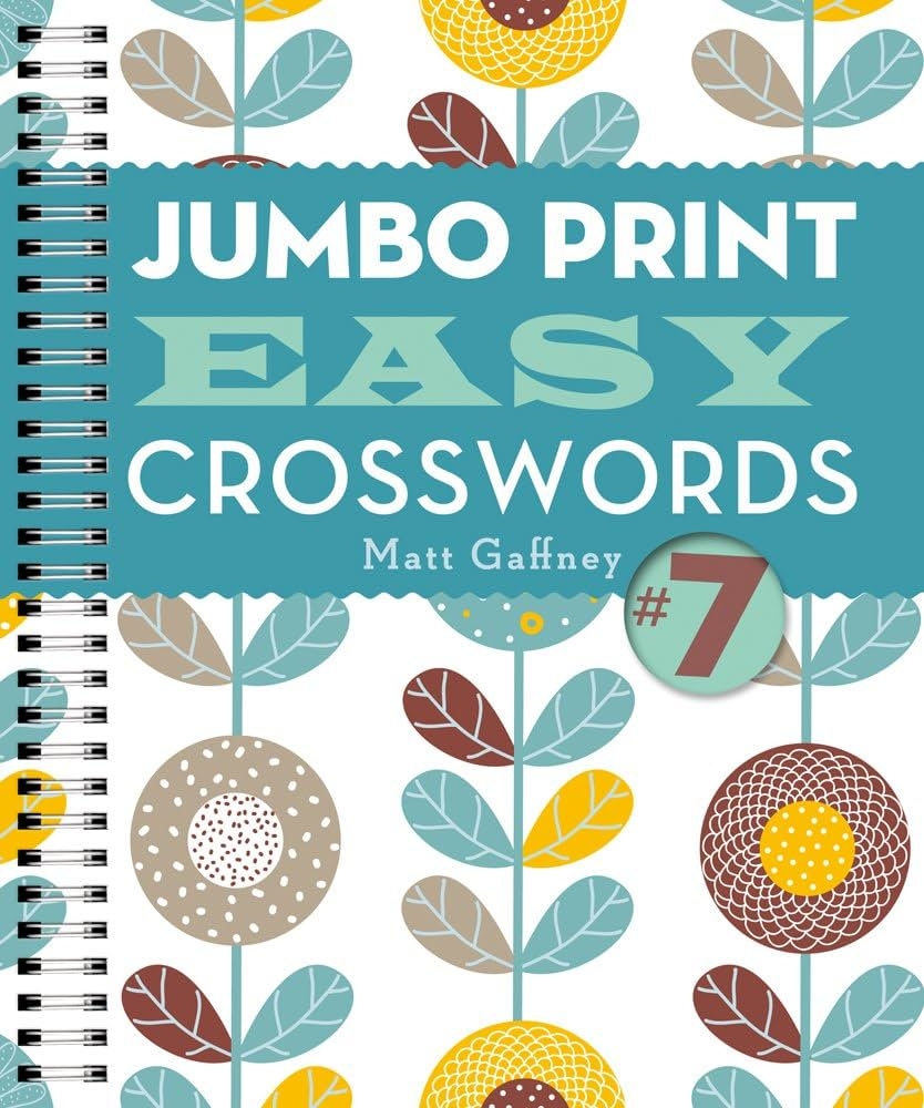 Jumbo Print Easy Crosswords 7 Large Print Crosswords Gaffney 