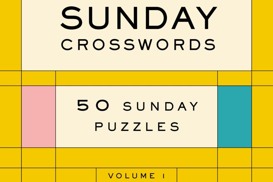 New York Times Games Sunday Crosswords Volume 1 50 Sunday Puzzles