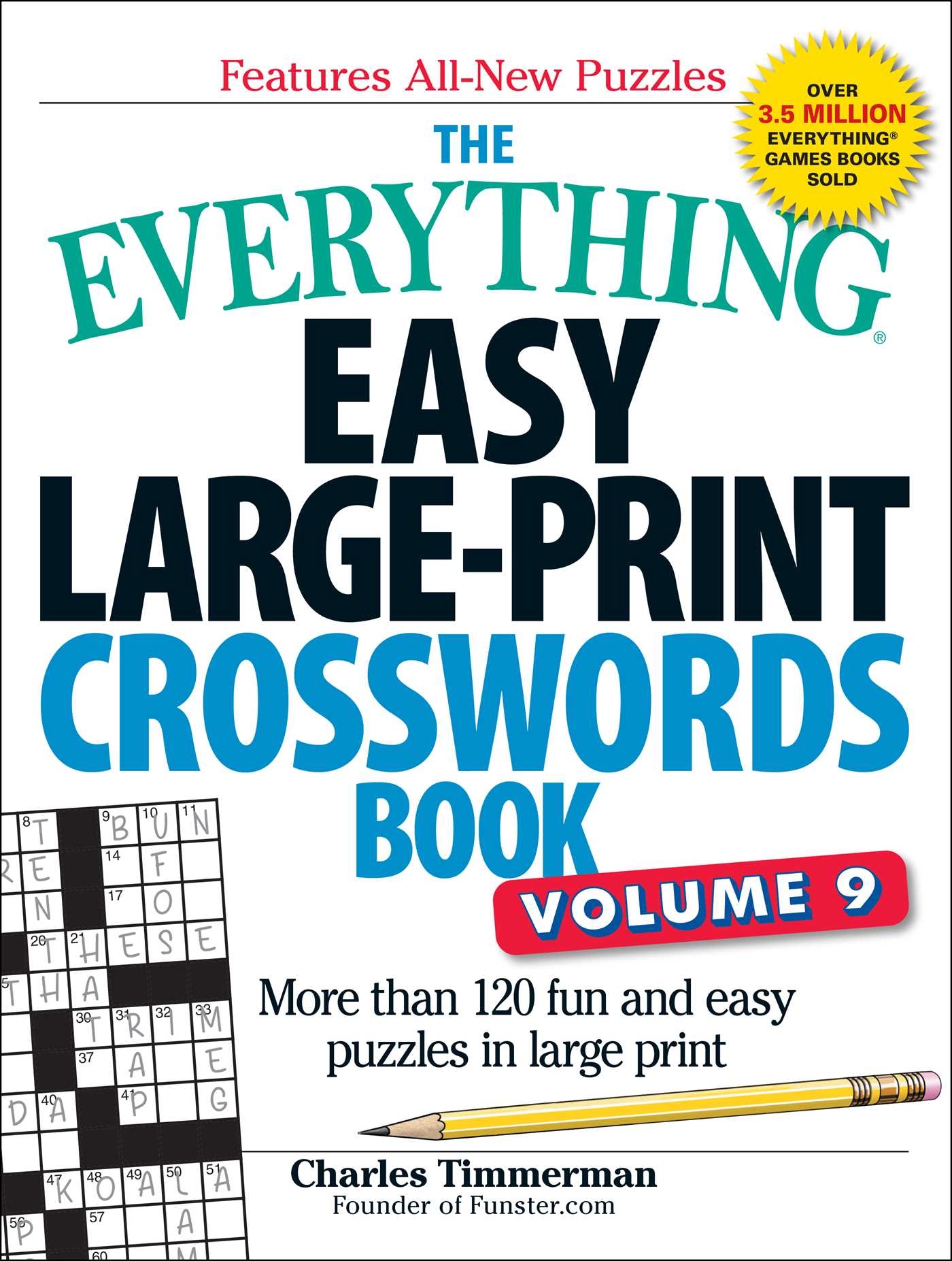 The Everything Easy Large Print Crosswords Book Volume 9 Book By Charles Timmerman Official Publisher Page Simon U0026 Schuster