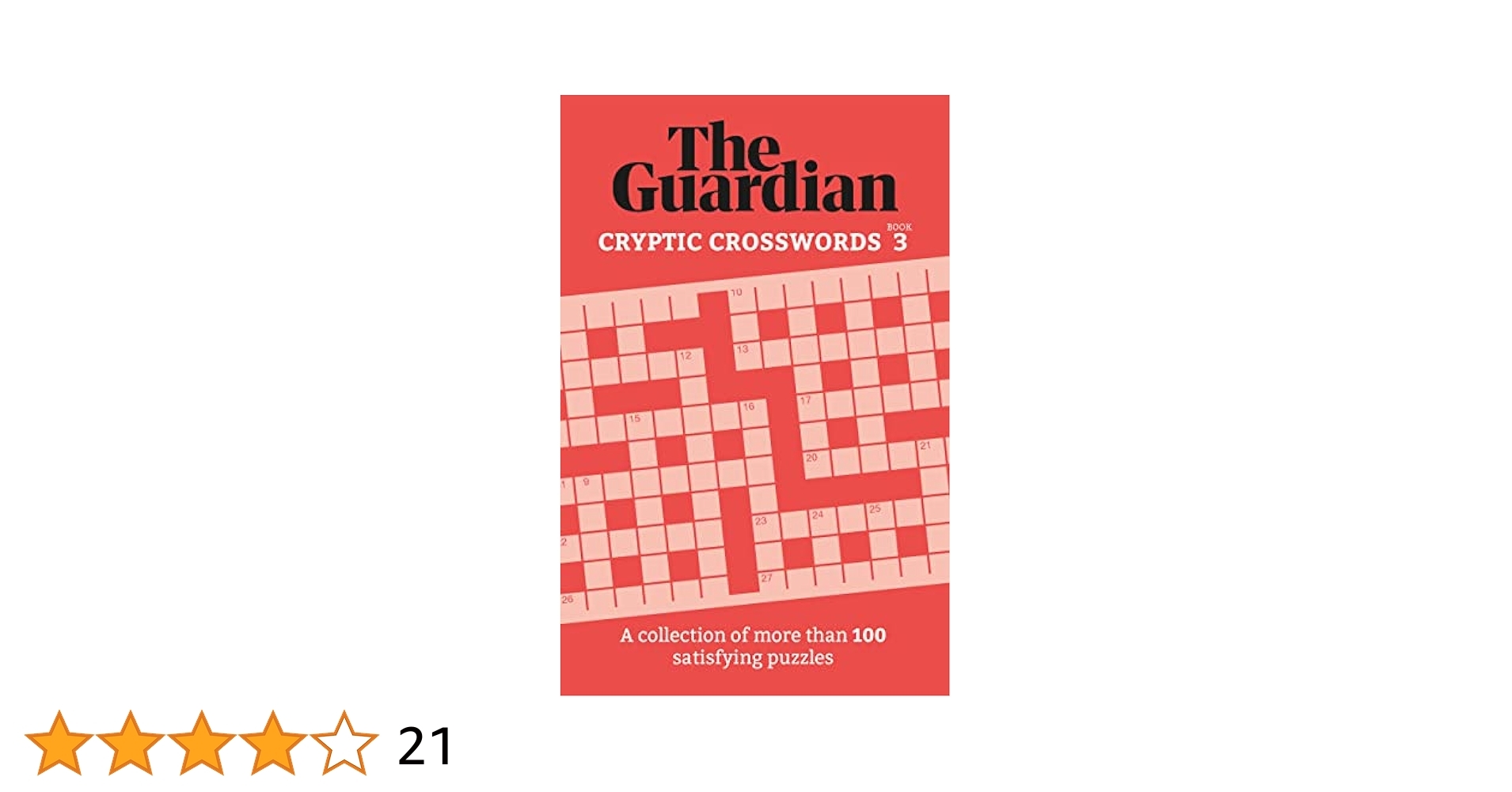 The Guardian Cryptic Crosswords 3 A Collection Of More Than 100 Satisfying Puzzles Guardian Puzzle Books Amazon co uk Guardian The 9781802791228 Books