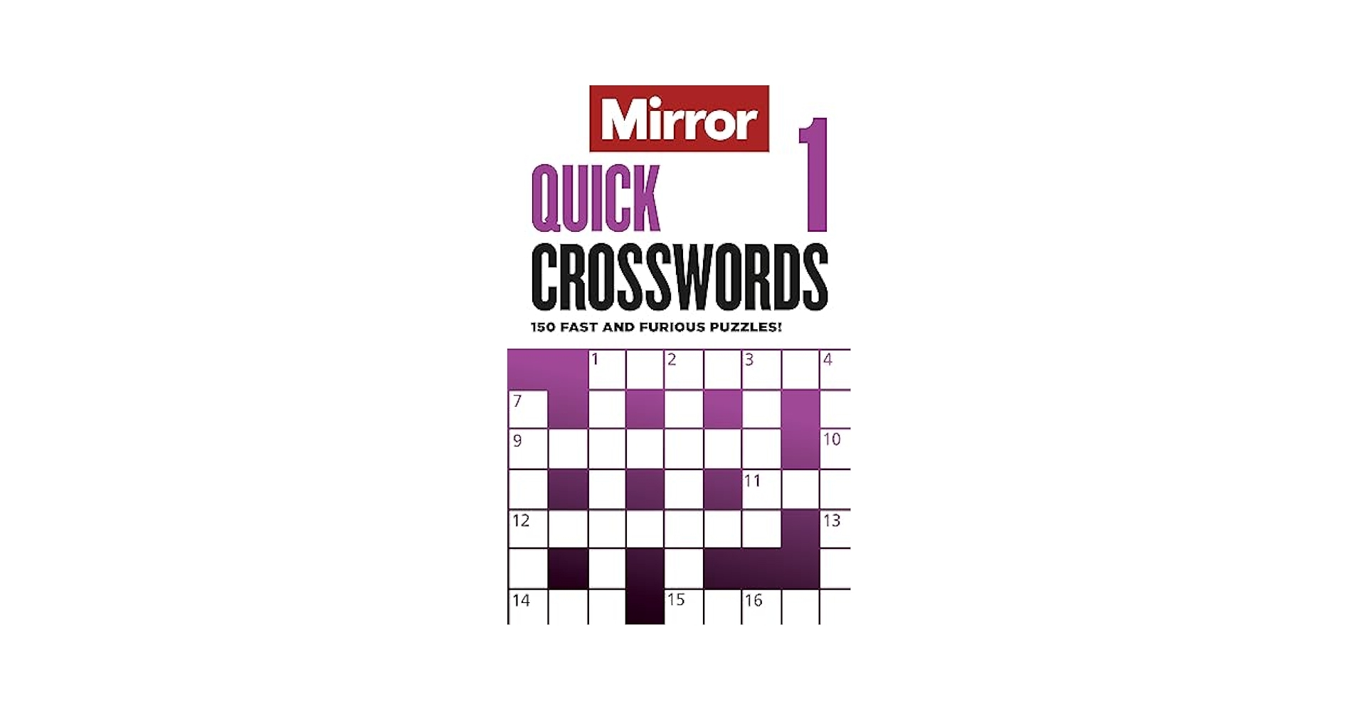 The Mirror Quick Crosswords 1 150 Fast And Furious Puzzles 