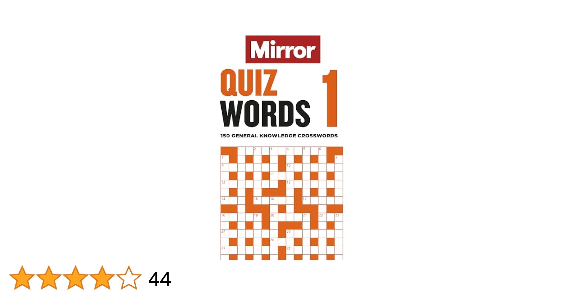 The Mirror Quizwords 1 150 General Knowledge Crosswords From The Pages Of Your Favourite Newspaper