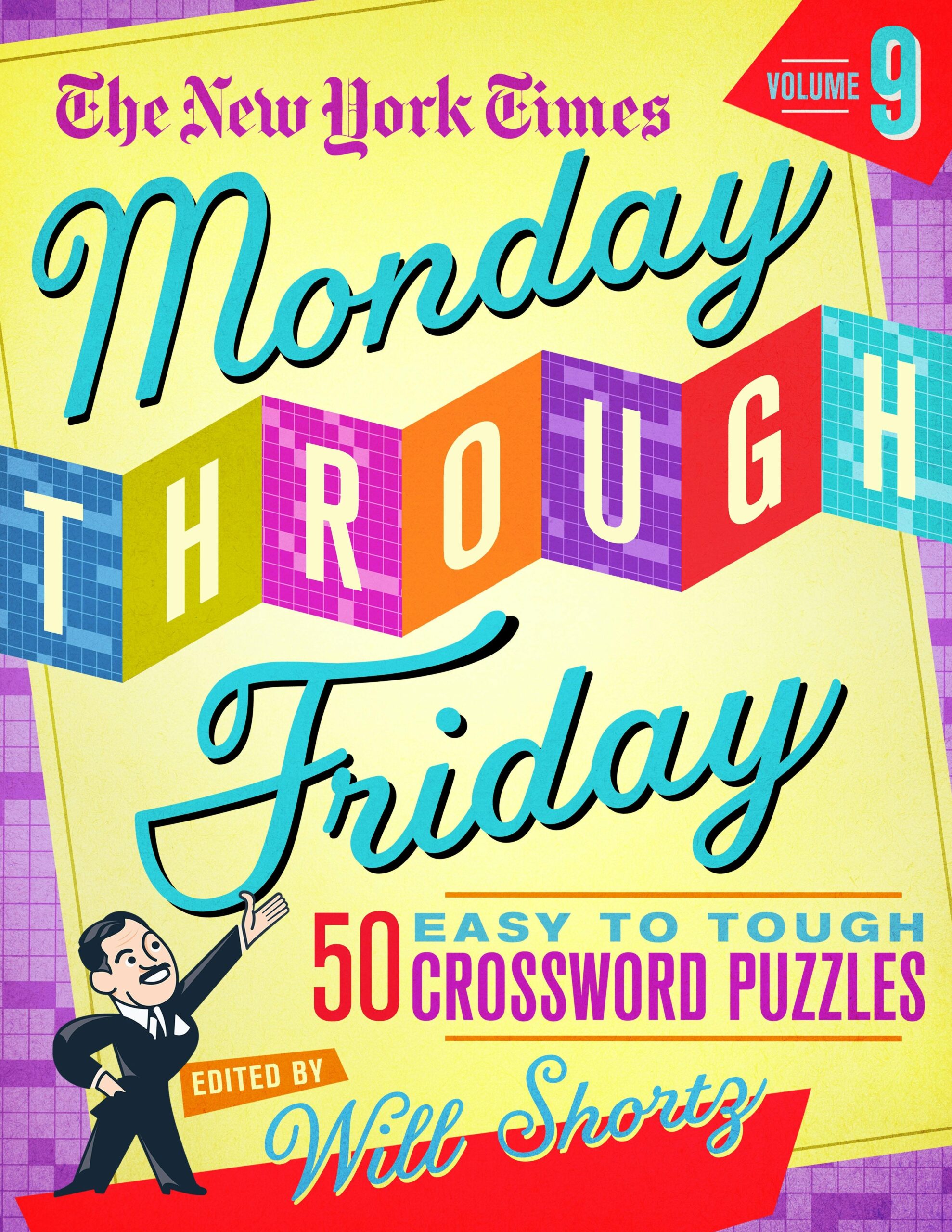 The New York Times Monday Through Friday Easy To Tough Crossword 
