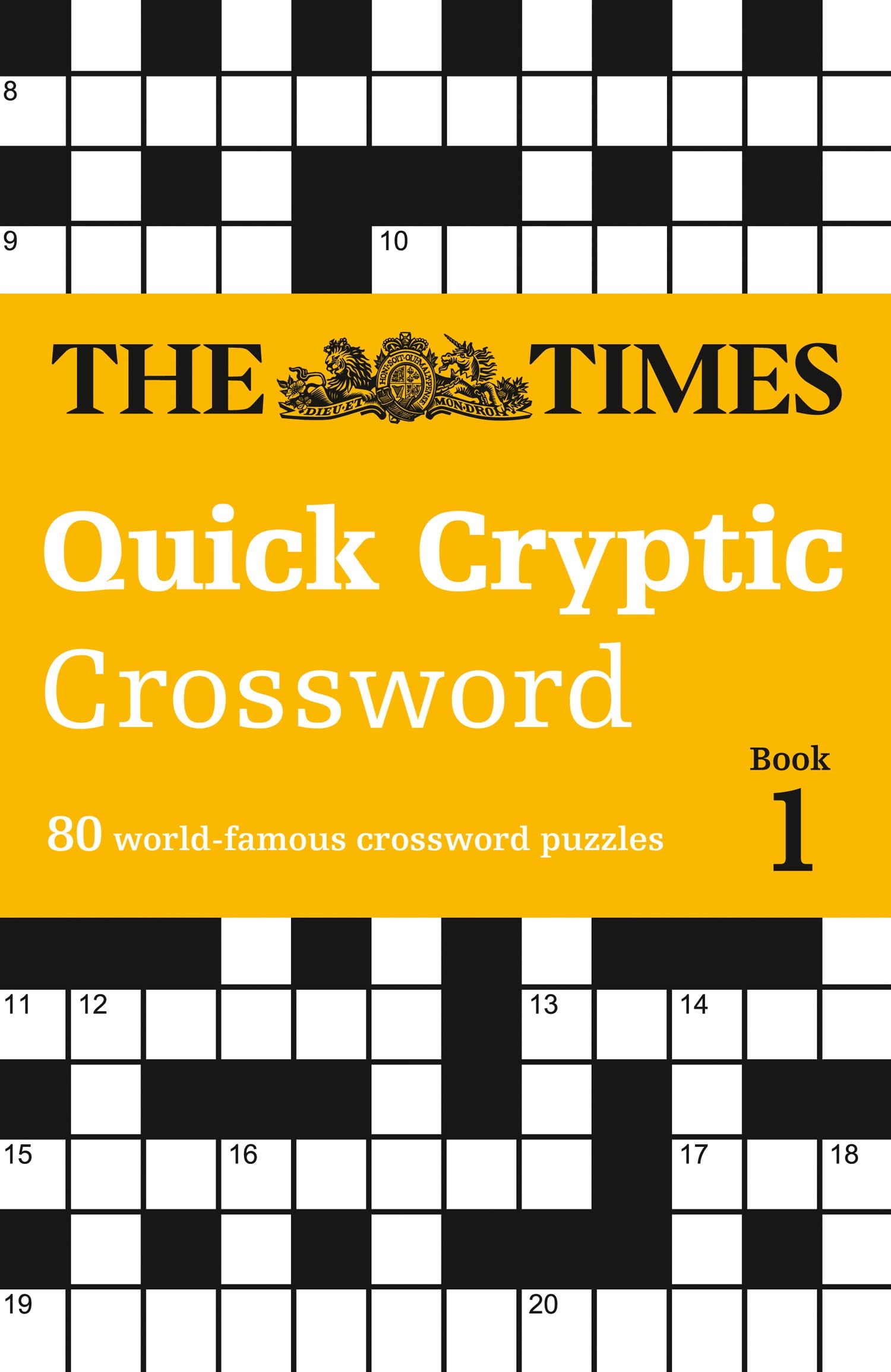 The Times Quick Cryptic Crossword Book 1 80 World Famous Crossword Puzzles Games The Times Mind Amazon au Books
