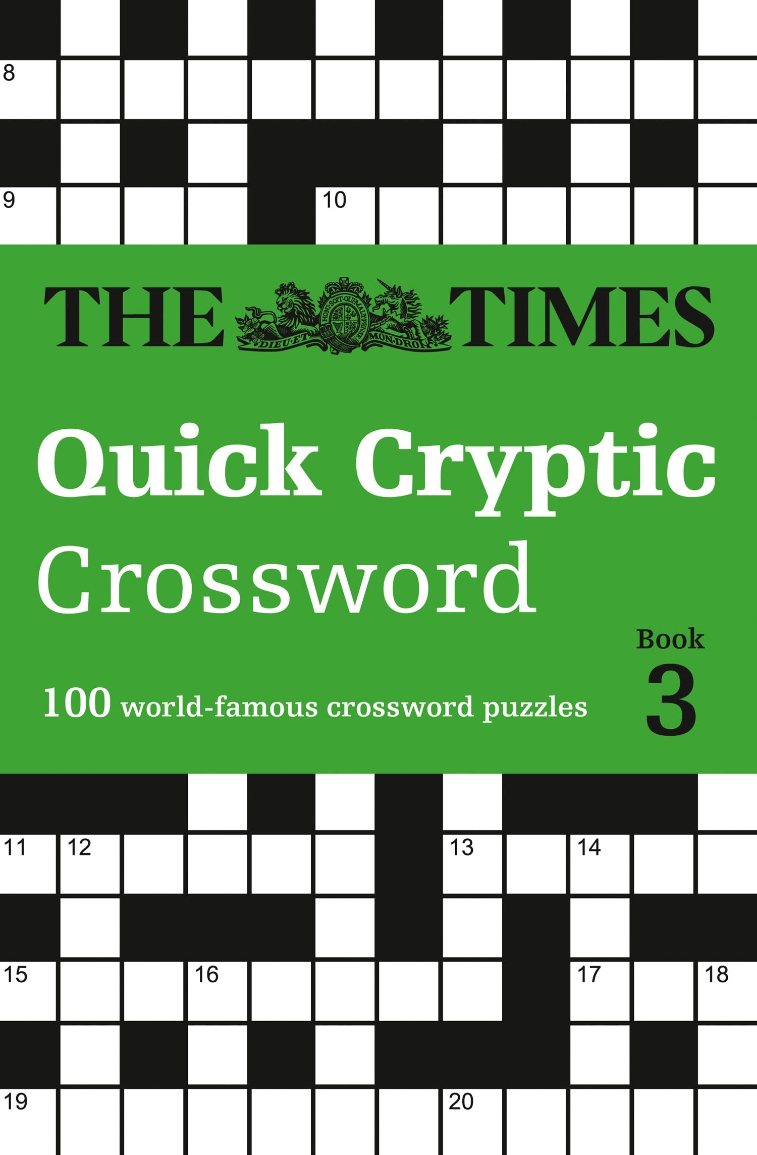 The Times Quick Cryptic Crossword Book 3 100 World famous Crossword Puzzles The Times Crosswords Amazon co uk The Times Mind Games 9780008241285 Books