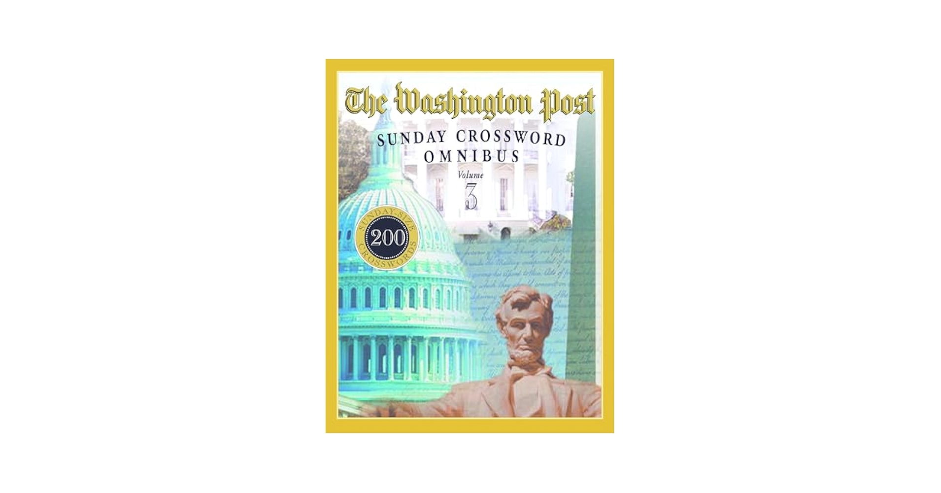 The Washington Post Sunday Crossword Omnibus Volume 3 Mackaye 