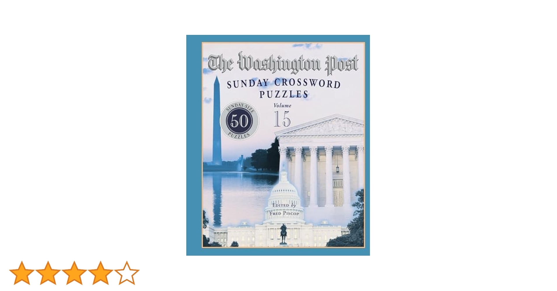 The Washington Post Sunday Crossword Puzzles Volume 15 Piscop Fred 9780812934922 Books Amazon ca