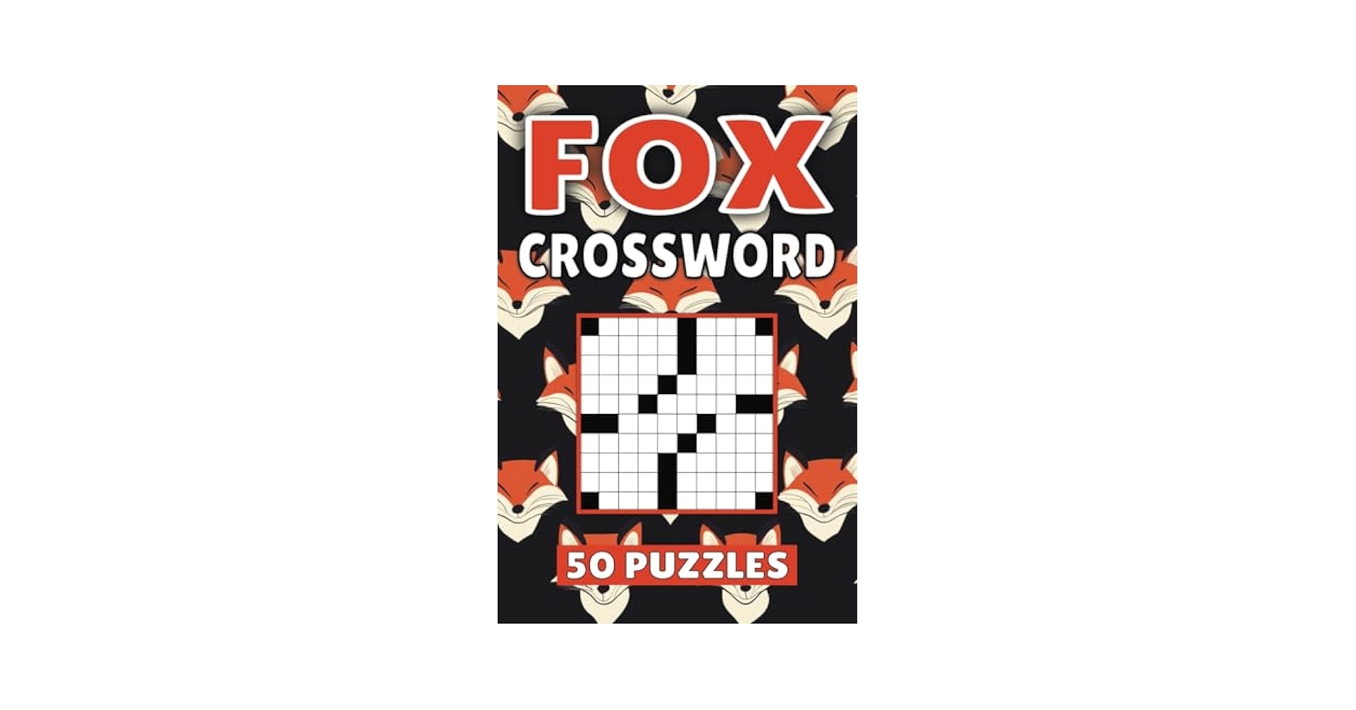 Fox Crossword 50 Animal Puzzles For Kids Adults And Seniors Easy 