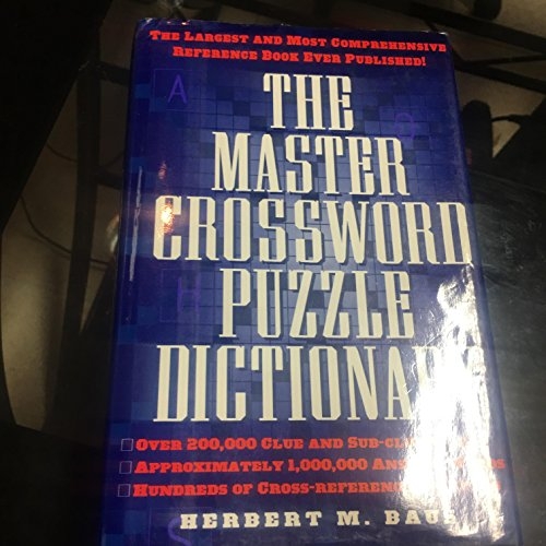 The Master Crossword Puzzle Dictionary The Unabridged Word Bank By 